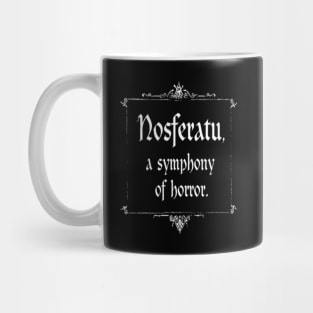 Nosferatu a symphony of horror Mug